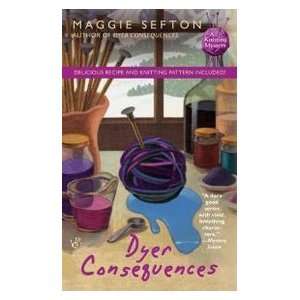  Dyer Consequences (9780425228364) Maggie Sefton Books