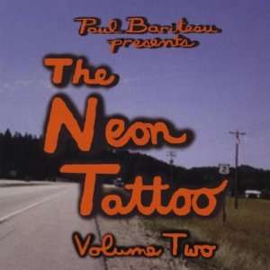  Vol. 2 Neon Tattoo Paul Bariteau Music