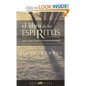  El libro de los ESPIRITUS (2a edicion) (Spanish Edition 