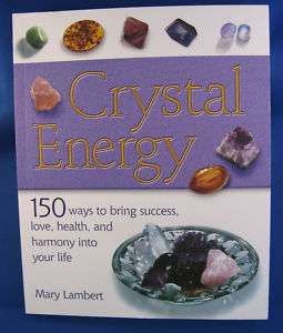 CRYSTAL ENERGY Healing Success Love Health Harmony Book  