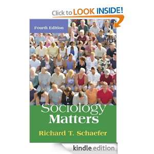 Sociology Matters Richard T. Schaefer  Kindle Store