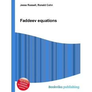  Faddeev equations Ronald Cohn Jesse Russell Books
