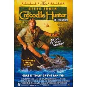  The Crocodile Hunter Collision Course (2002) 27 x 40 