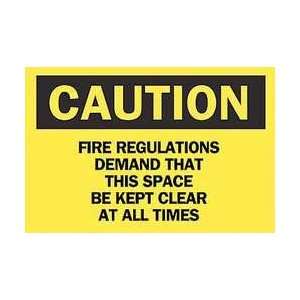 Sign,7x10,fire Regulations Demand   BRADY  Industrial 