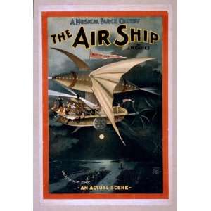  Poster A musical farce comedy, The air ship by J.M. Gaites 