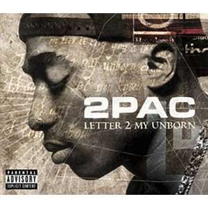  Letter 2 My Unborn 2Pac Music