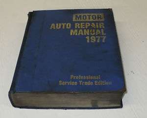 Motor Auto Repair Manual 1977 40th Edition  