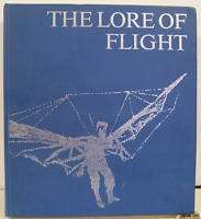 The Lore of Flight by Tryckare 1970   Aviation History  