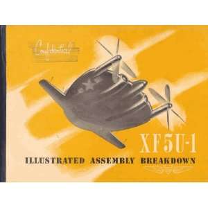   XF5U 1 Aircraft Illustrated Assembly Manual Sicuro Publishing Books