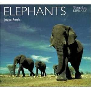  Elephants (Worldlife Library) [Paperback] Joyce Poole 