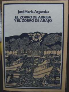  El Zorro de Arriba y el Zorro de Abajo (9789972699221 