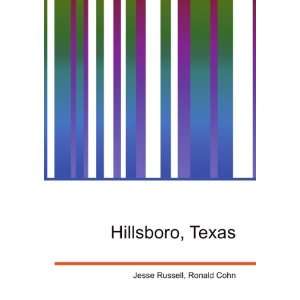  Hillsboro, Texas Ronald Cohn Jesse Russell Books