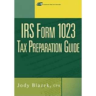 John Wiley & Sons IRS Form 1023 Tax Preparation Guide [New] at  