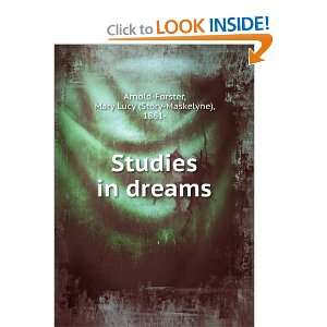  Studies in dreams, Mary Lucy Arnold Forster Books
