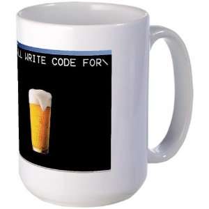   Will Write Code For Beer Beer Large Mug by 
