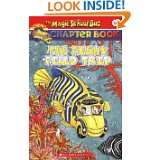 The Fishy Field Trip (The Magic School Bus Chapter Book, No. 18) by 