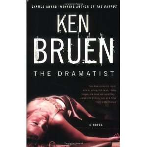  The Dramatist A Novel [Paperback] Ken Bruen Books
