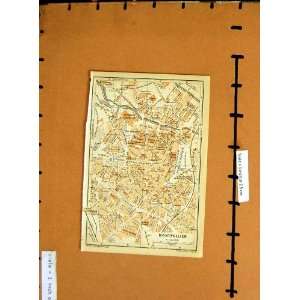   MAP 1901 STREET PLAN MONTPELLIER FRANCE MEDITERRANEAN