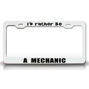  ID RATHER BE A MECHANIC Occupational Career, High Quality 