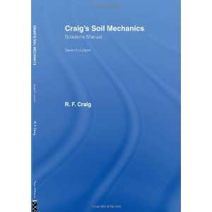  Craigs Soil Mechanics Solutions Manual 7th Edition 