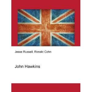 John Hawkins Ronald Cohn Jesse Russell  Books