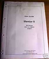 CONTROL TECHNIQUES MENTOR II DC DRIVES USERS GUIDE  