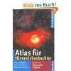 Atlas für Himmelsbeobachter Mit …