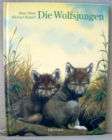 Die Wolfsjungen von Anne Maar, Michael Ruppel 1998 9783770764105 