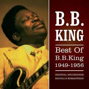 Best of B.B.King 1949 1956 B.B. King  Musik