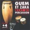 Giants of Percussion Guem et Zaka  Musik