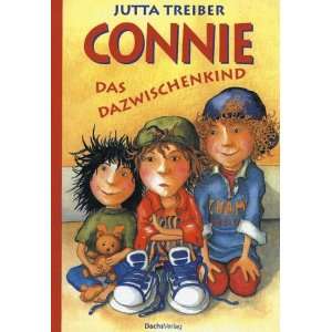 Connie, das Dazwischenkind  Jutta Treiber Bücher