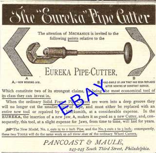 OLD 1883 PANCOAST & MAULE EUREKA PIPE CUTTER TOOL AD  