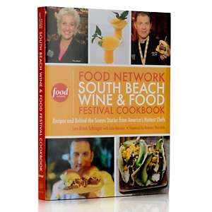 Handsigned South Beach Wine & Food Festival Cookbook 
