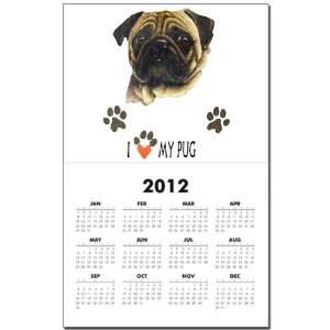 Calendar Print w Current Year Pug I Love My Pug Dog