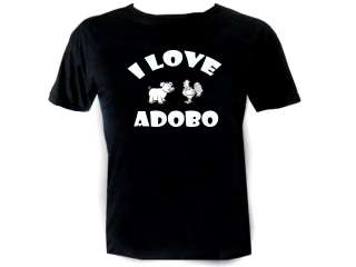 love adobo Filipino Philippines Funny Humour T Shirt  