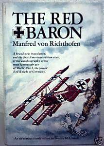 The Red Baron Manfred von Richthofen autobiography 9780449237199 