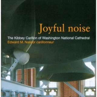 Joyful Noise Sacred Music for Cathedral Bells.Opens in a new window