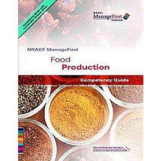 Manage First Food Production Competency Guide + Exam Prep Guide 