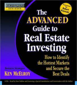 CDs Rich Dad Advanced Guide to Real Estate Investing  
