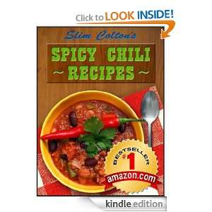 Slim Coltons Spicy Chili Recipes   Limited Edition Slim Colton 