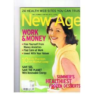  New Age Journal Magazine July/aug 1999 Work & Money, 10 