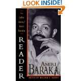 The LeRoi Jones/Amiri Baraka Reader by Amiri Baraka and William J 
