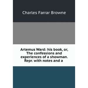 Artemus Ward his book, or, The confessions and experiences of a 