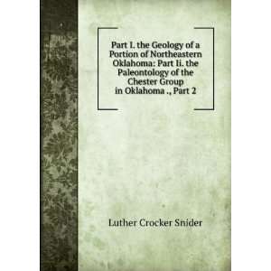   the Chester Group in Oklahoma ., Part 2 Luther Crocker Snider Books