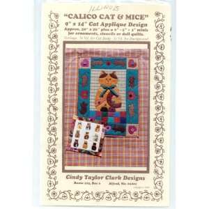 Cindy Taylor Clark Designs of Maine Calico Cat & Mice Applique 