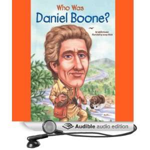  Who Was Daniel Boone? (Audible Audio Edition) Sydelle 