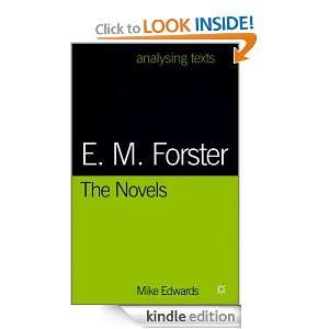 Forster the Novels Mike Edwards  Kindle Store