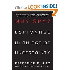      [WHY SPY] [Paperback] Frederick P.(Author) Hitz Books