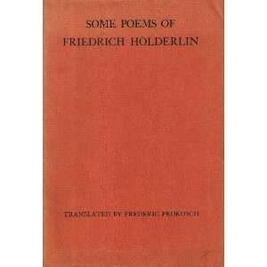  Some Poems of Friedrich Holderlin Books