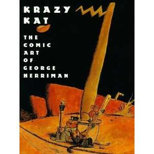  Krazy Kat The Comic Art of George Herriman [Paperback 